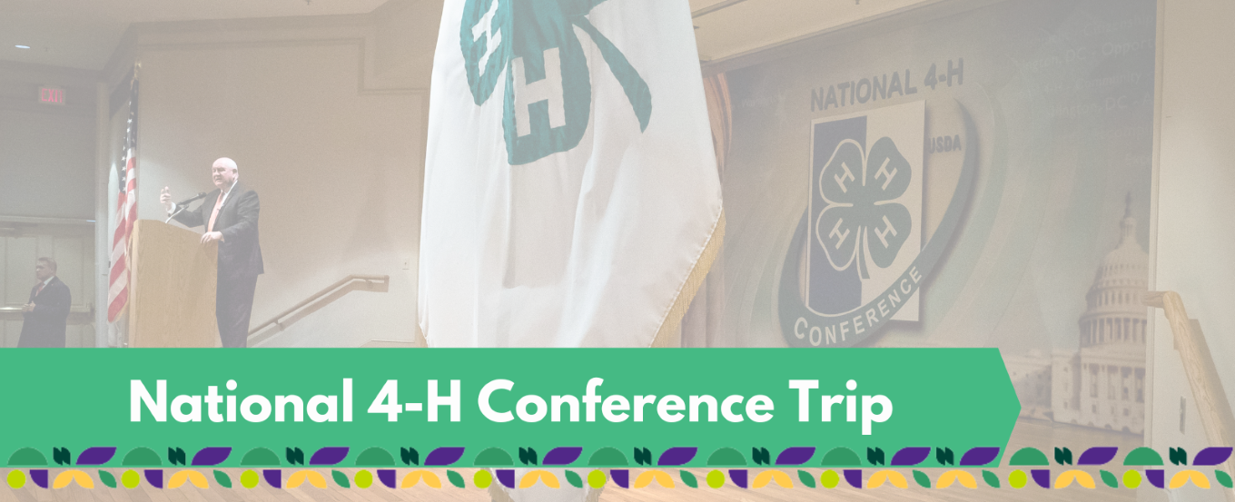 National 4-H Conference Trip Banner